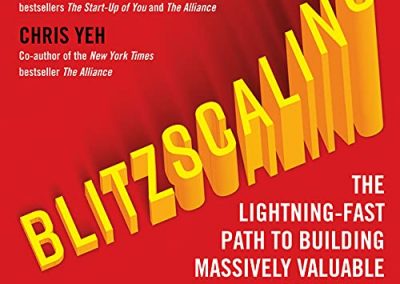 Blitzscaling by Reid Hoffman and Chris Yeh