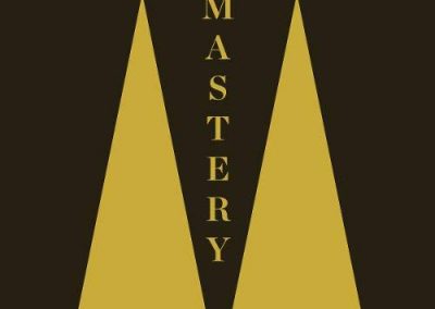 Mastery by Robert Greene