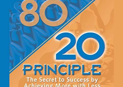 The 80/20 Principle by Richard Koch