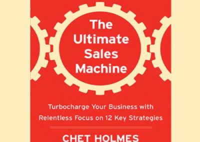 The Ultimate Sales Machine by Chet Holmes